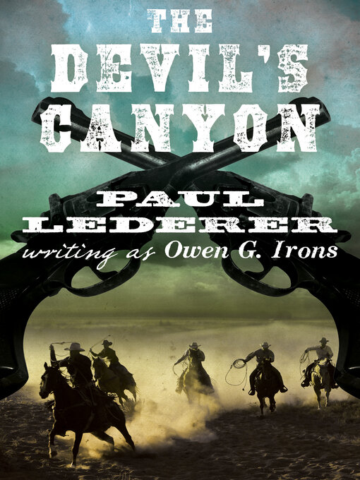 Title details for Devil's Canyon by Paul Lederer - Available